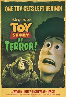 美国电影《玩具总动员之惊魂夜 Toy Story of Terror!‎》(2013) ：当玩具们被困在恐怖旅店，一场心跳加速的惊魂夜开始了