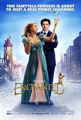 美国电影《魔法奇缘 Enchanted‎》(2007) ：公主进城，童话未死，只是换了身衣服。