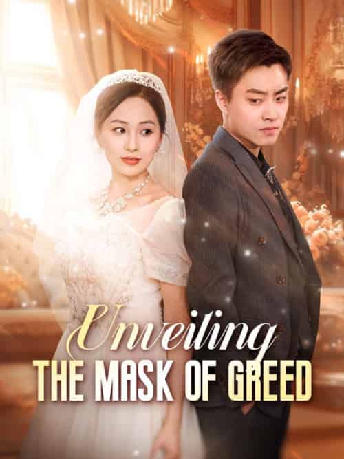 Unveiling the Mask of Greed（77集全）Luna＆Gray - 傲图好剧