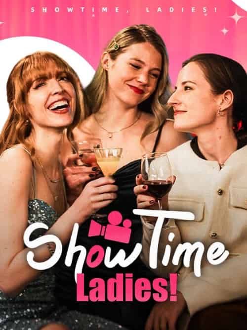 Showtime, Ladies!（50集全）Julia＆Emma - 傲图好剧