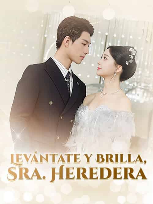 Levántate y Brilla, Sra. Heredera Levántate y Brilla, Sra. Heredera