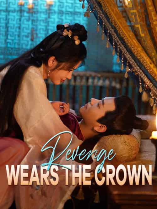 Revenge Wears the Crown Revenge Wears the Crown