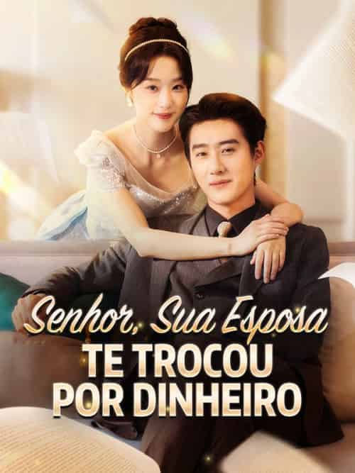 Senhor, Sua Esposa Te Trocou por Dinheiro Senhor, Sua Esposa Te Trocou por Dinheiro