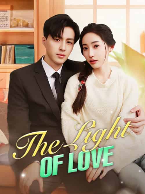 The Light of Love（90集全）Nigel＆Dell＆＆Riley＆Nash - 傲图好剧