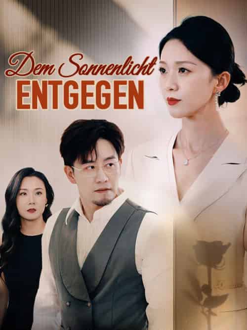 Dem Sonnenlicht entgegen（60集全）Ben＆Jones＆＆Lina＆Moll - 傲图好剧