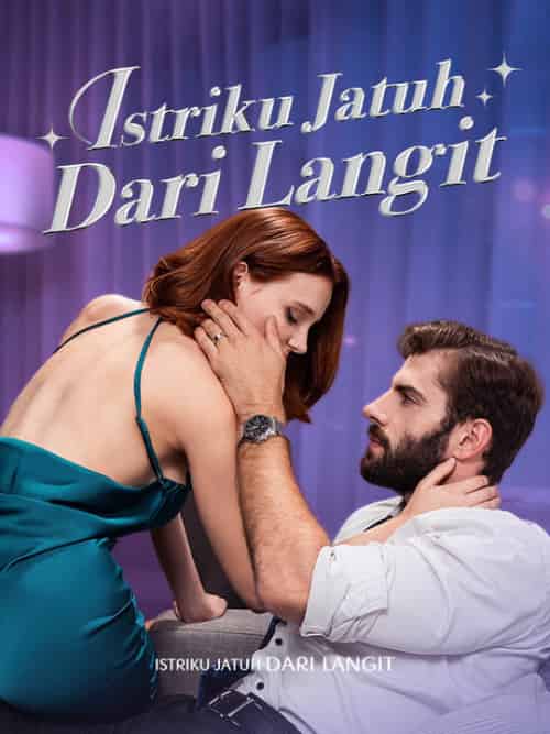 Istriku Jatuh Dari Langit Istriku Jatuh Dari Langit