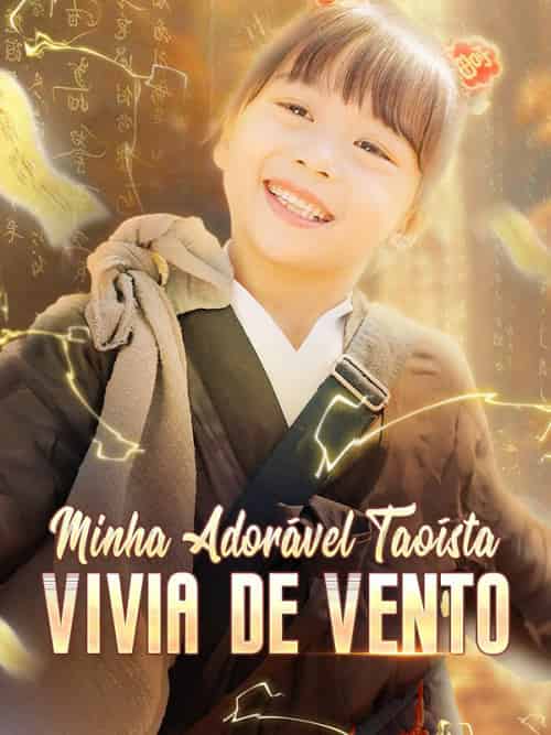 Minha Adorável Taoísta Vivia de Vento（75集全）Amílcar＆Carneiro＆＆Nina - 傲图好剧