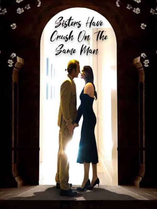 Sisters Have Crush On The Same Man Sisters Have Crush On The Same Man