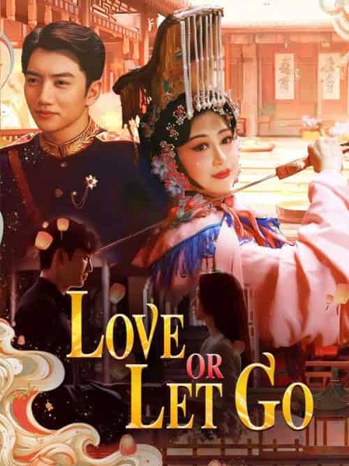Love or Let Go（39集全）George＆Hart＆＆Jane＆White - 傲图好剧