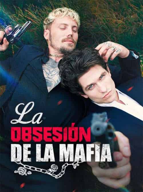 La Obsesión de la Mafia（58集全）Pietro＆＆Augusto - 傲图好剧