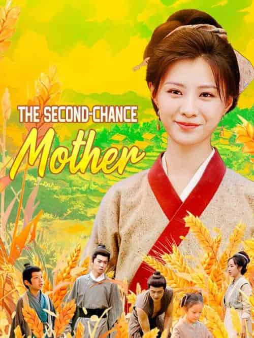 The Second-Chance Mother The Second-Chance Mother