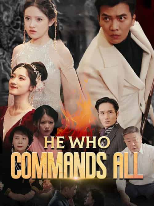 He Who Commands All（90集） - 傲图好剧