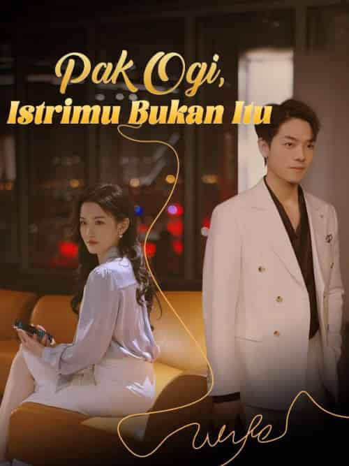 Pak Ogi, Istrimu Bukan It Pak Ogi, Istrimu Bukan It