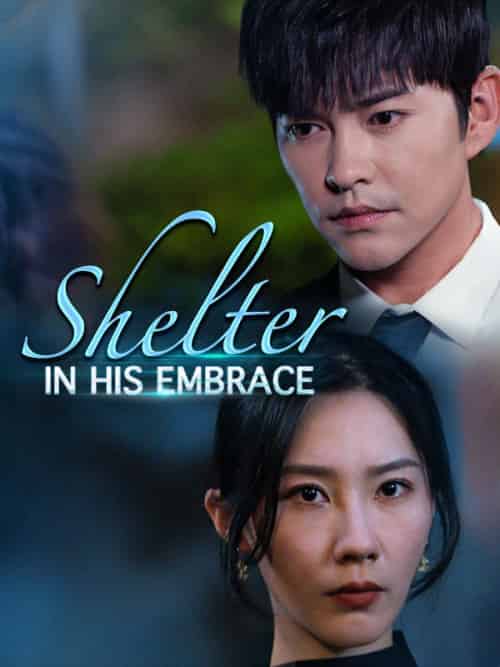 Shelter in His Embrace（31集全）Tyler＆Reid＆＆Jane＆Kurt - 傲图好剧