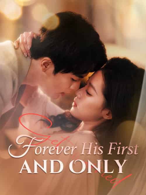 Forever His First and Only Forever His First and Only