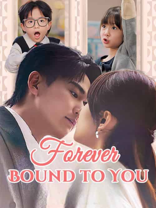 Forever Bound to You Forever Bound to You