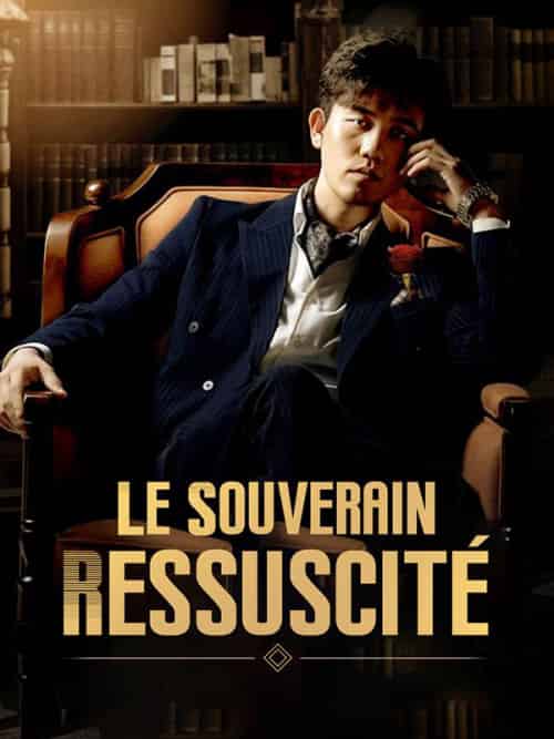 Le Souverain Ressuscité（98集全）Gabriel＆Blanc＆Diane＆Belmont - 傲图好剧