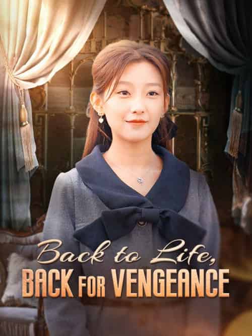 Back to Life, Back for Vengeance Back to Life, Back for Vengeance