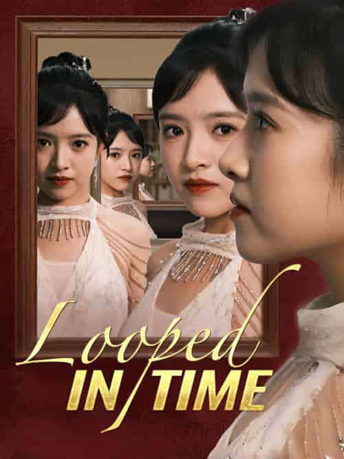 Looped in Time（90集全）Mason＆Cooper＆＆Amelia＆Scott - 傲图好剧