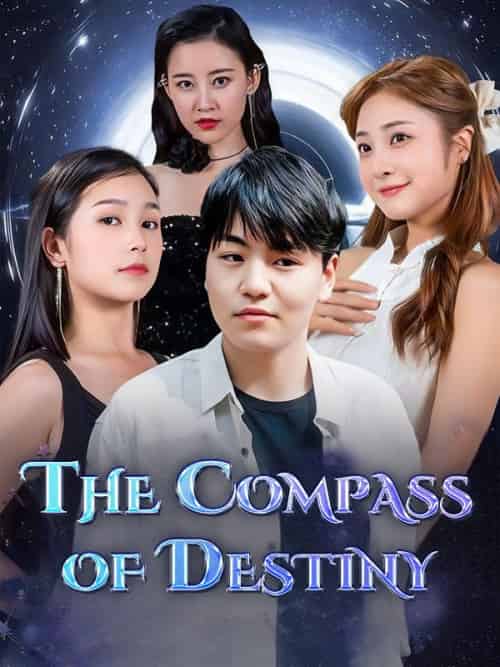 The Compass of Destiny The Compass of Destiny