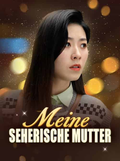 Meine seherische Mutter（61集全）Andreas＆Hoffmann＆＆Eva＆Hoffmann - 傲图好剧