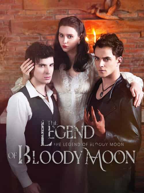 The Legend of Bloody Moon The Legend of Bloody Moon
