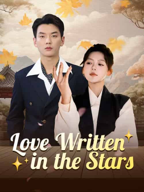 Love Written in the Stars Love Written in the Stars