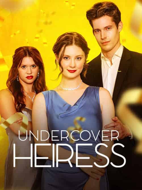 Undercover Heiress Undercover Heiress