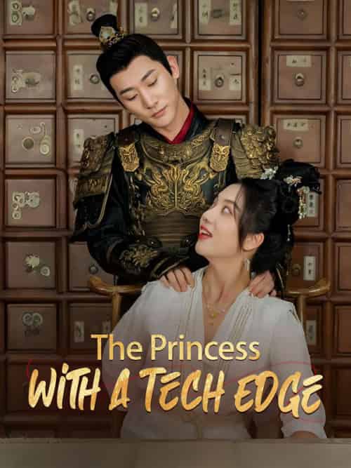 The Princess With a Tech Edge（101集全）Ian＆Shaw＆＆Cora＆Leed - 傲图好剧