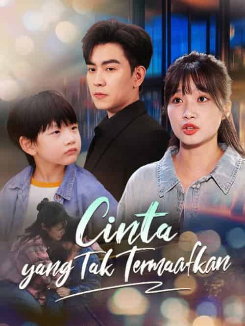 Cinta yang Tak Termaafkan Cinta yang Tak Termaafkan