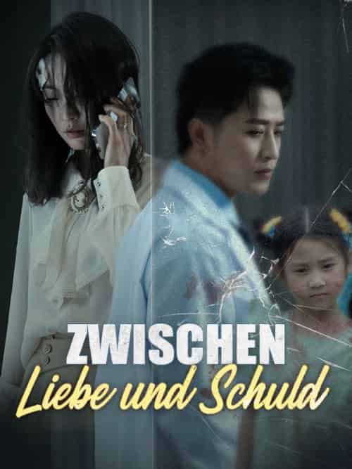 Zwischen Liebe und Schuld Zwischen Liebe und Schuld