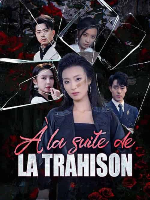 À la suite de la trahison（35集全）Jacqueline＆Gagnon＆Nestor＆Léonard - 傲图好剧