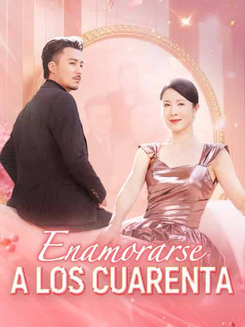Enamorarse a los Cuarenta Enamorarse a los Cuarenta