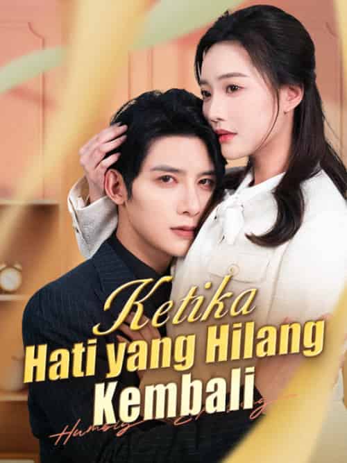 Ketika Hati yang Hilang Kembali（100集全）Randy＆Diptra＆＆Raline＆Lindarto - 傲图好剧