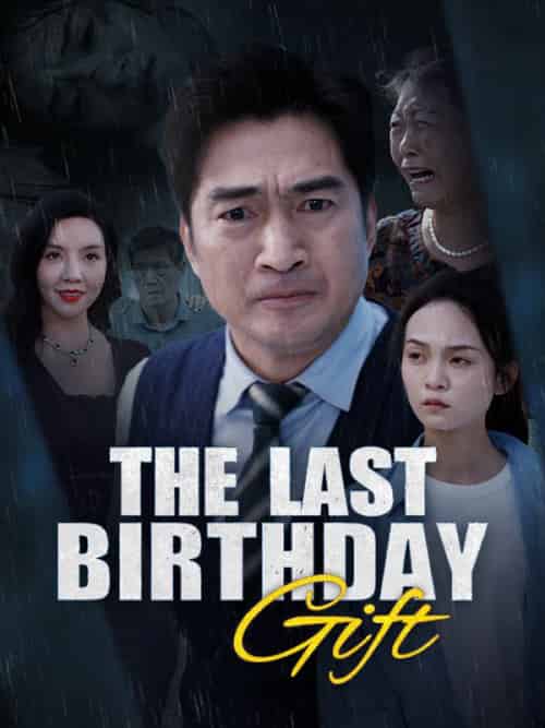 The Last Birthday Gift The Last Birthday Gift