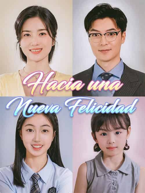 Hacia una Nueva Felicidad（75集全）Eva＆Ortiz＆＆Hugo＆López - 傲图好剧
