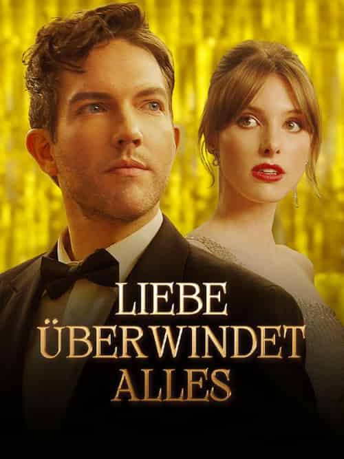 Liebe überwindet alles（53集全）＆LEO＆＆DAVINA - 傲图好剧