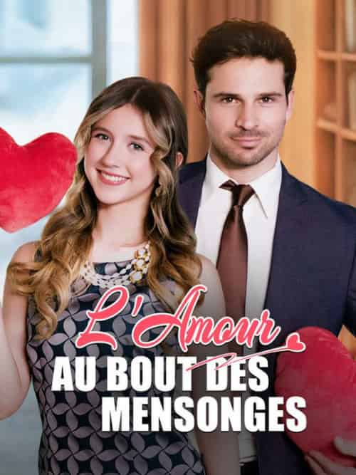 L'Amour au Bout des Mensonges L'Amour au Bout des Mensonges