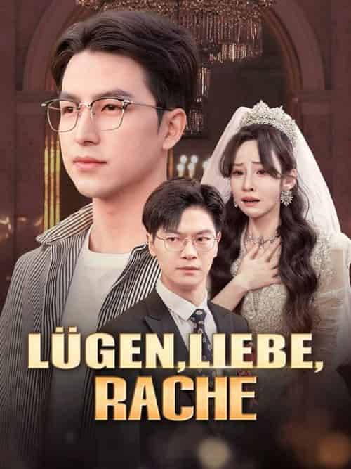 Lügen, Liebe, Rache（40集全）Finn＆Schmidt＆＆Clara＆Müller - 傲图好剧