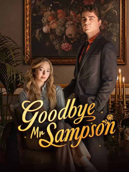Goodbye Mr. Sampson（61集全）William＆Sampson＆Lilian＆Carter - 傲图好剧