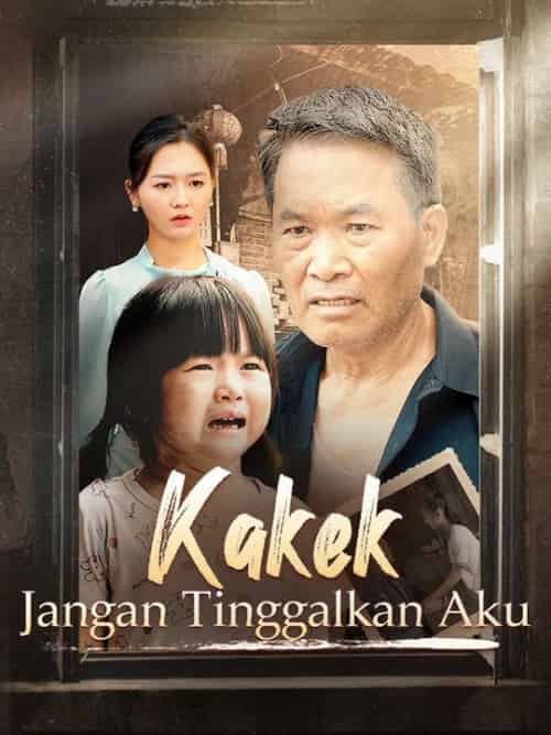 Kakek, Jangan Tinggalkan Aku（80集全）Danny＆Chandra＆＆Hanna＆Chandra - 傲图好剧