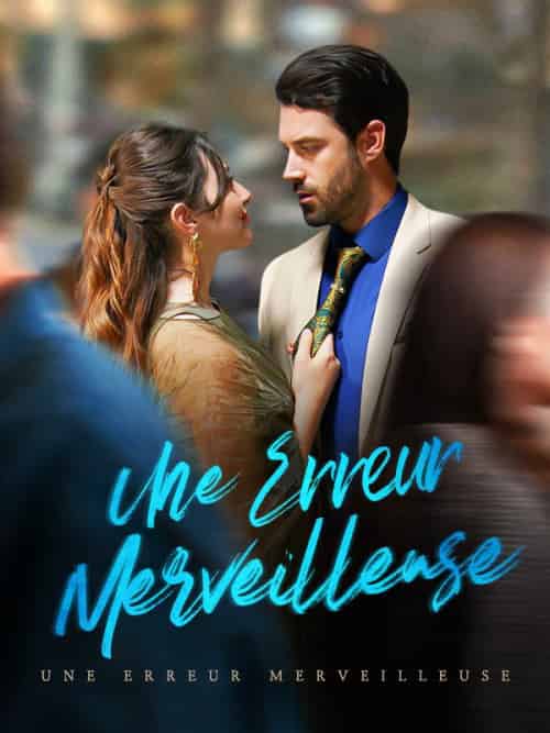 Une Erreur Merveilleuse Une Erreur Merveilleuse